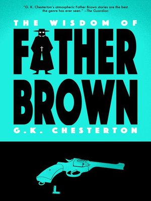 cover image of The Wisdom of Father Brown (Warbler Classics)